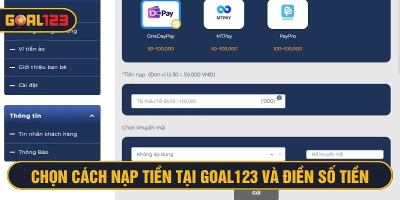 Chọn phương thức thanh toán Goal123 và điền số tiền phù hợp