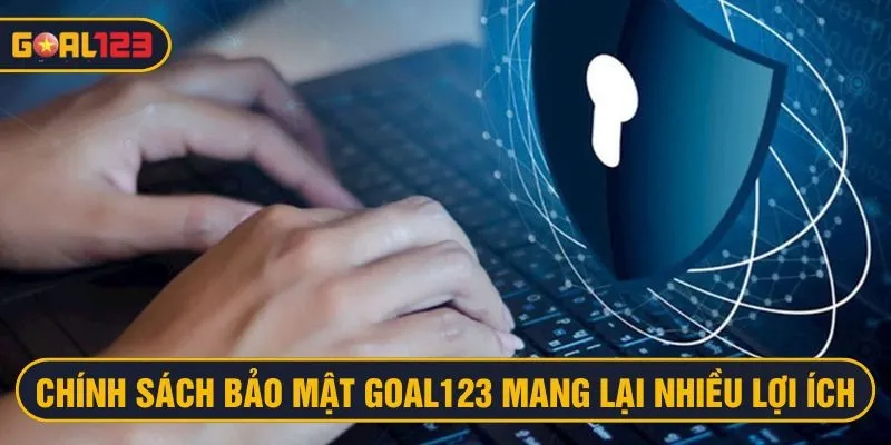 Nắm rõ chính sách an toàn bảo mật rất cần thiết đối với hội viên