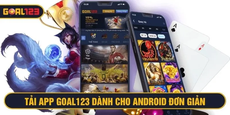 Cài đặt app Goal123 cho hệ điều hành Android đơn giản