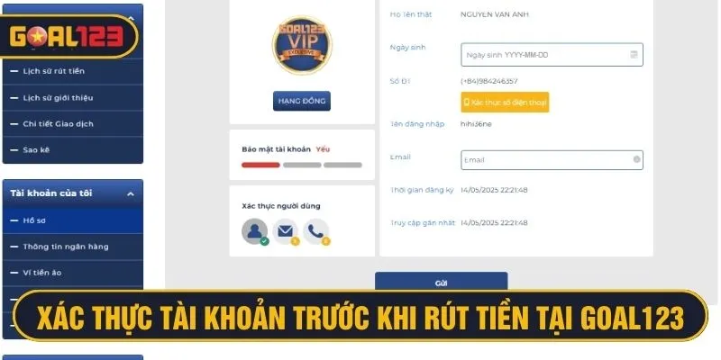 Xác thực tài khoản của bạn trước khi rút tiền Goal123